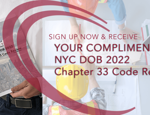 Our Comprehensive Guide to NYC DOB Chapter 33 Building Code Revisions – Get Your Complimentary Copy Today