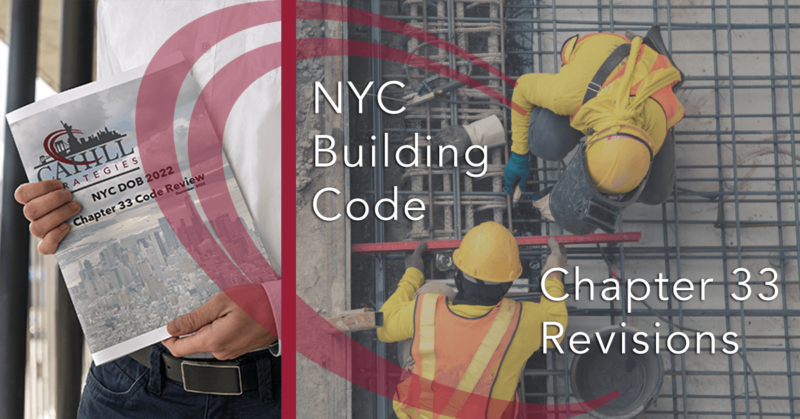 NYC’s 2022 Chapter 33 Construction Code Revisions – BC 3303.16 Worker ...