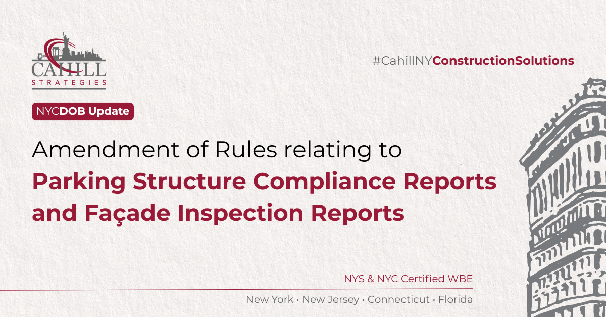 NYC DOB Final Rule Update: Parking Structure Compliance Reports and Facade Inspection Reports (FISP)